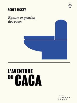 cover image of L'aventure du caca